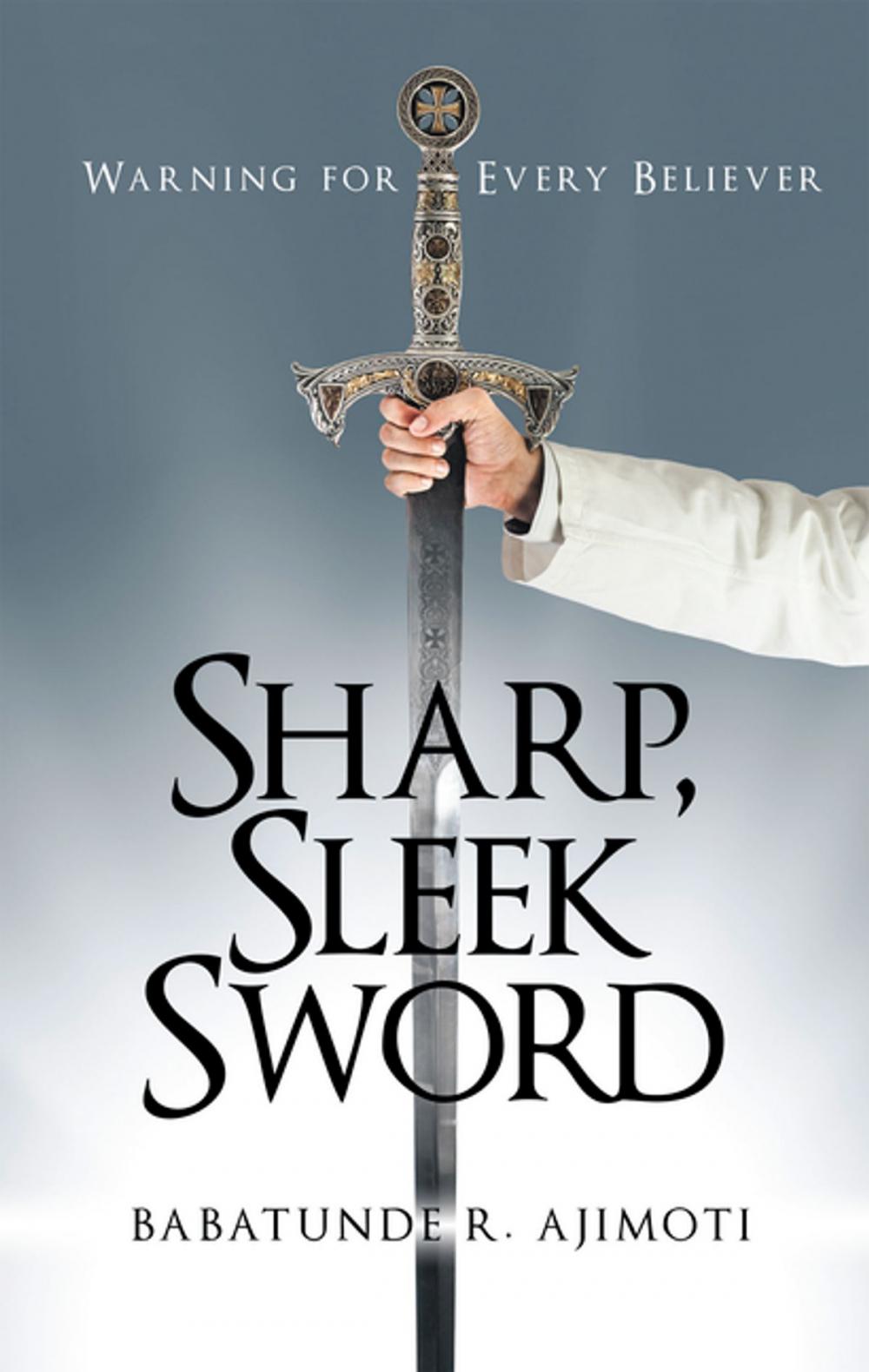 Big bigCover of Sharp, Sleek Sword