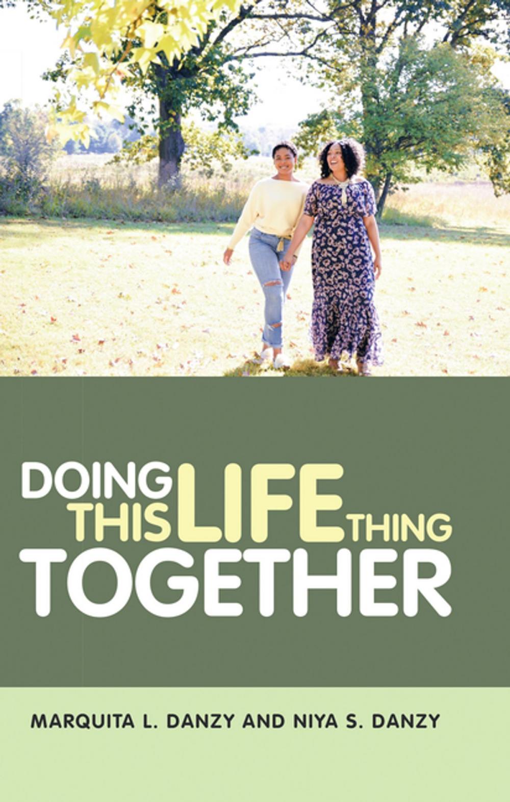 Big bigCover of Doing This Life Thing Together