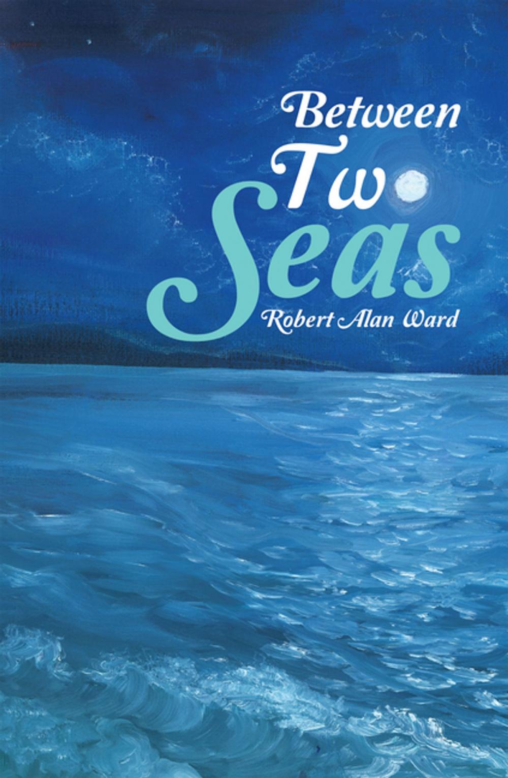 Big bigCover of Between Two Seas