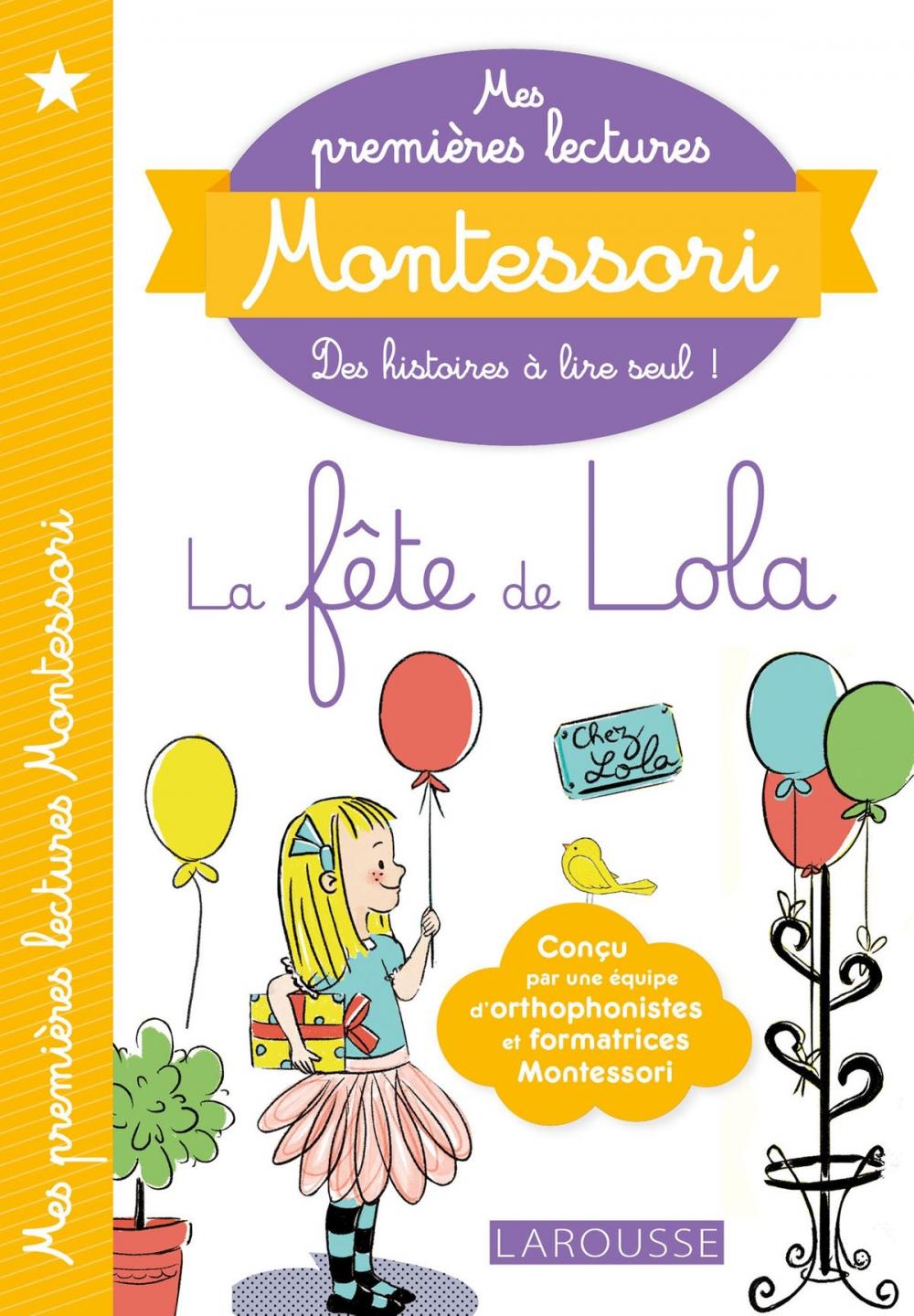 Big bigCover of Mes premières lectures Montessori, La fête de Lola