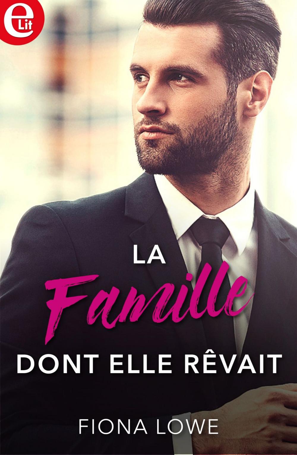 Big bigCover of La famille dont elle rêvait