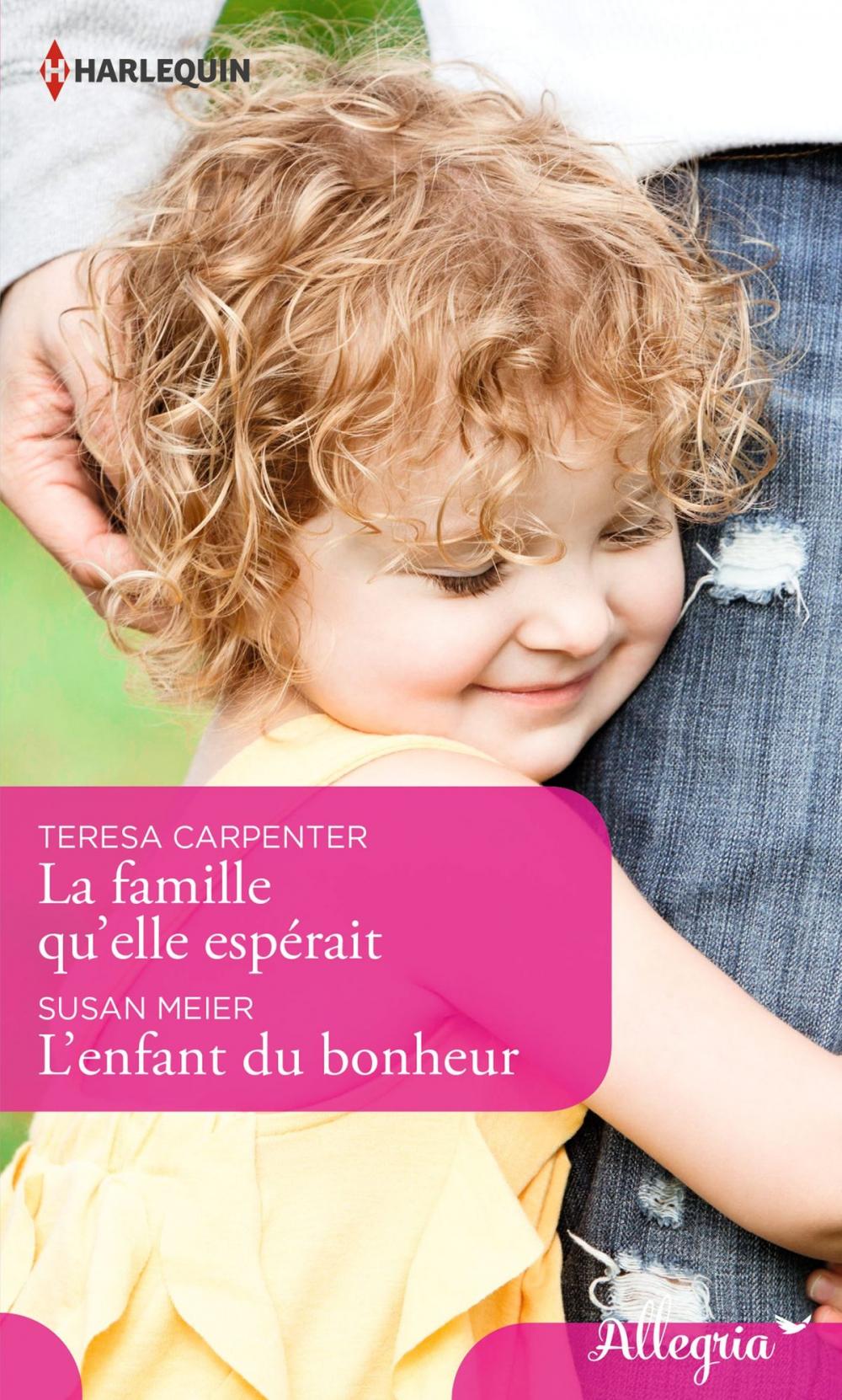 Big bigCover of La famille qu'elle espérait - L'enfant du bonheur