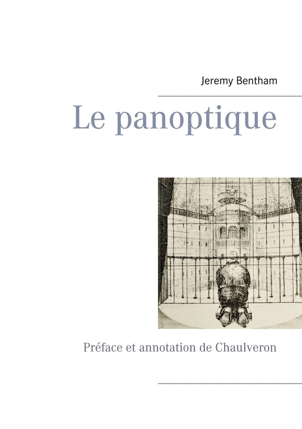 Big bigCover of Le panoptique