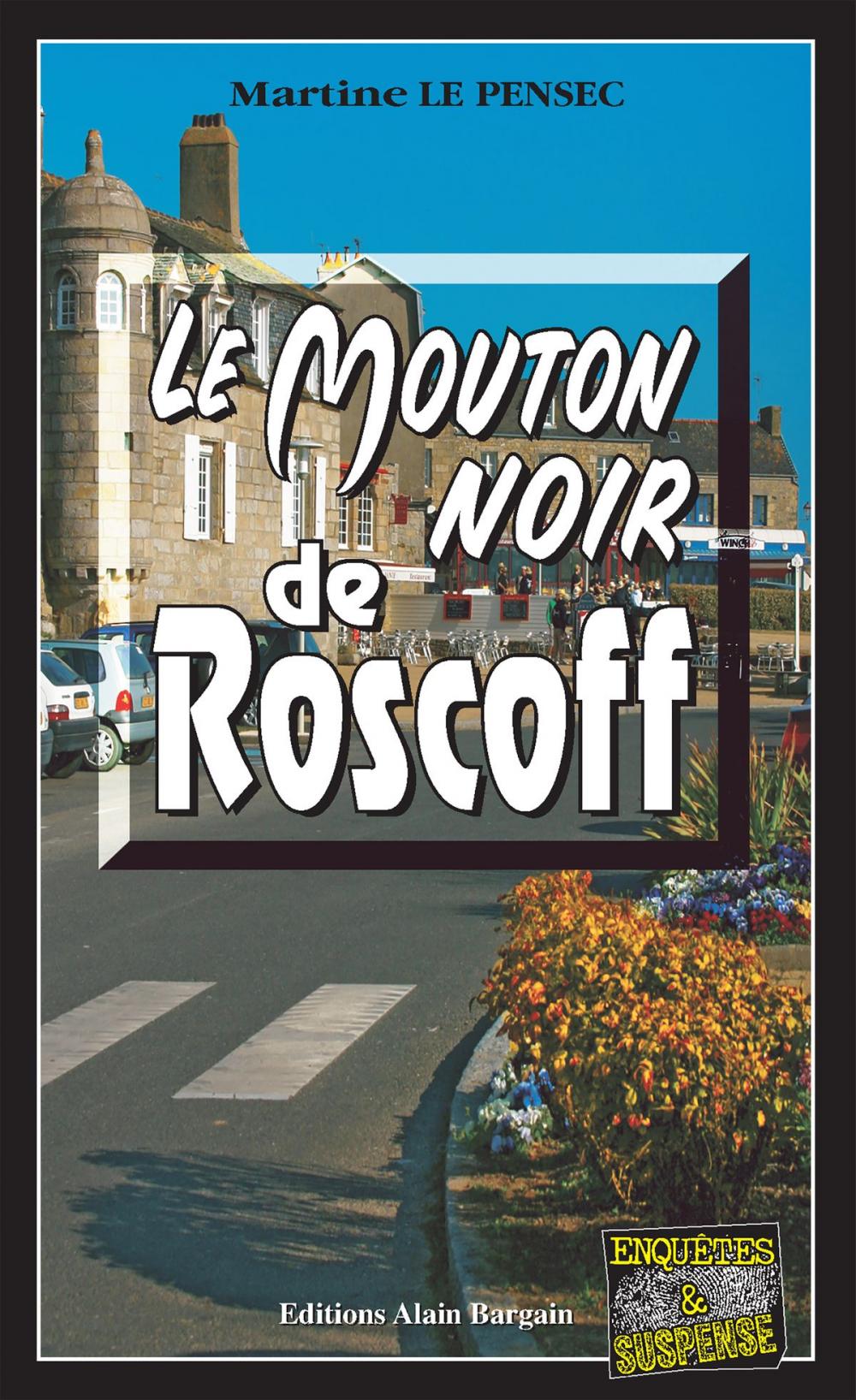 Big bigCover of Le mouton noir de Roscoff