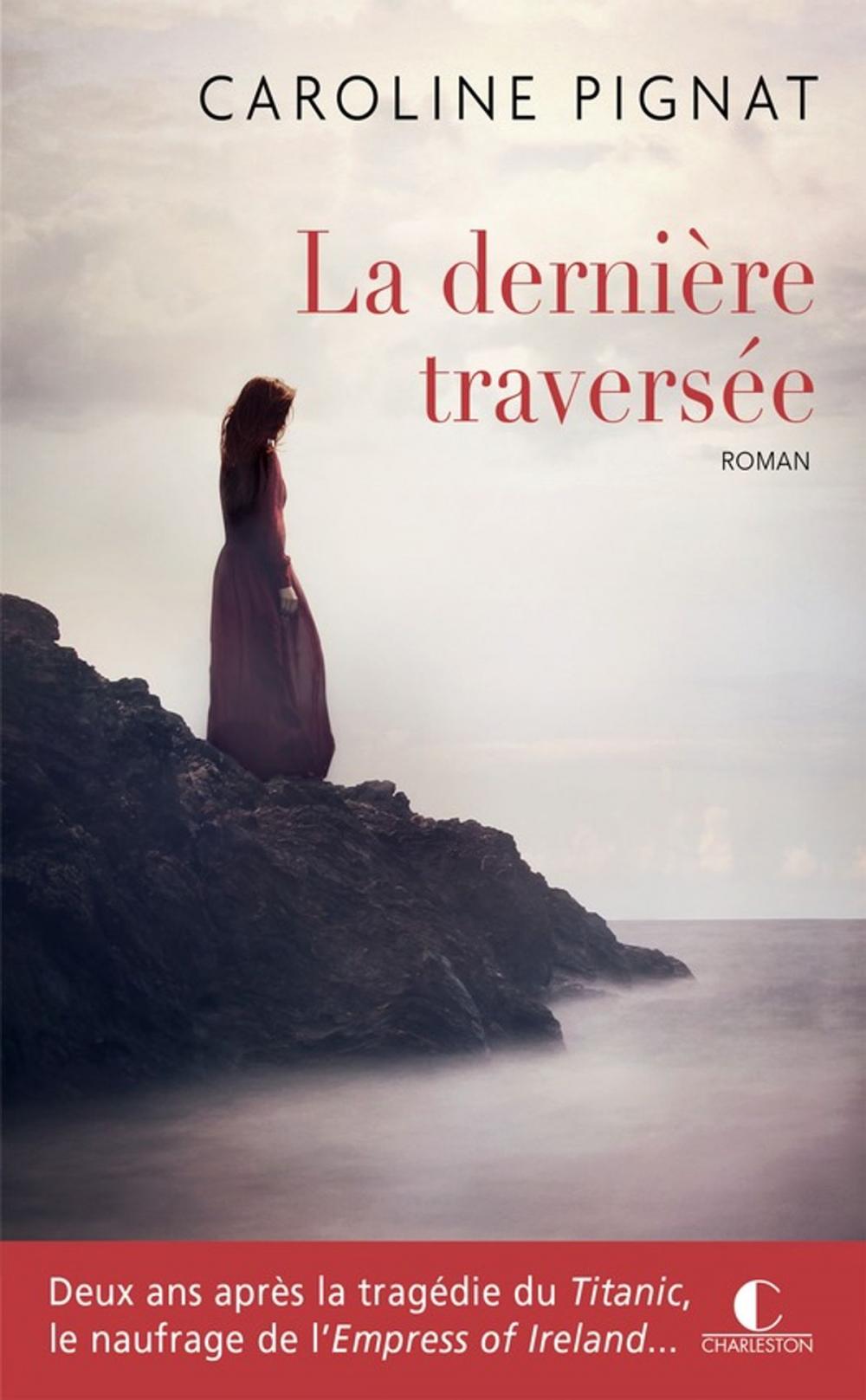 Big bigCover of La dernière traversée