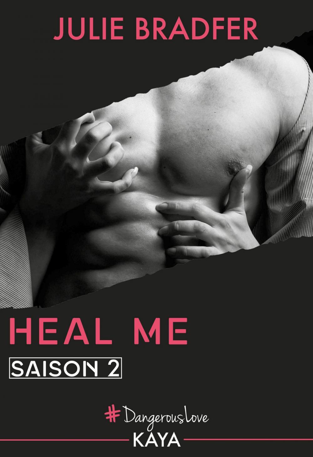 Big bigCover of Heal Me - Saison 2