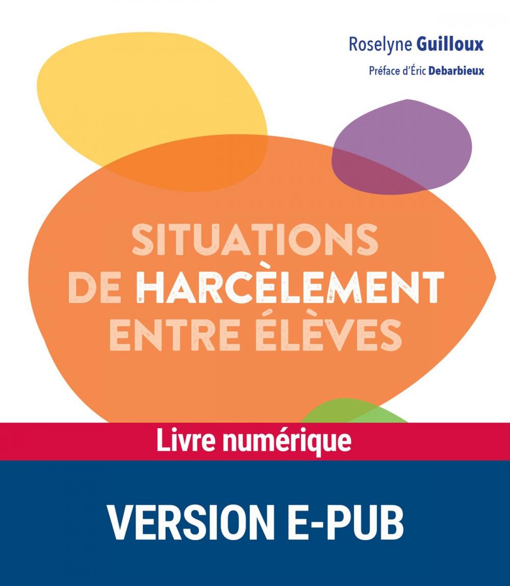 Big bigCover of Situations de harcèlement entre élèves