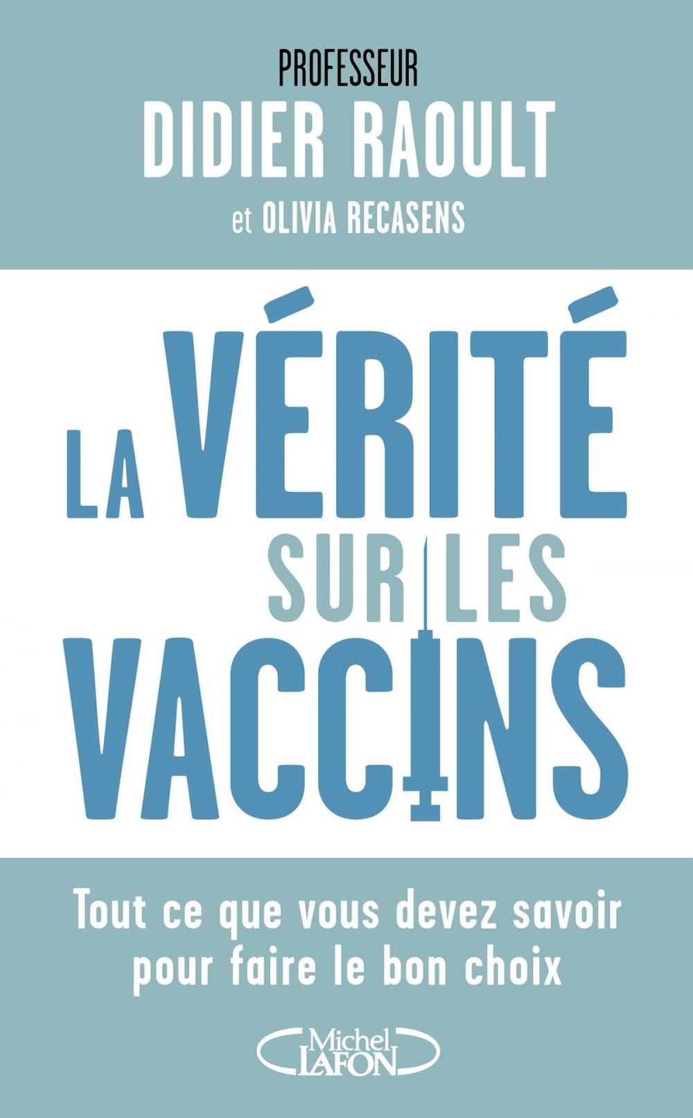 Big bigCover of La vérité sur les vaccins