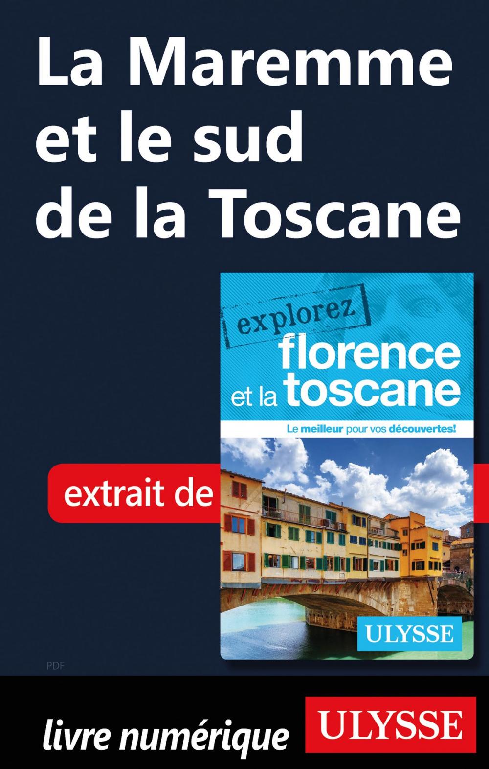 Big bigCover of La Maremme et le sud de la Toscane