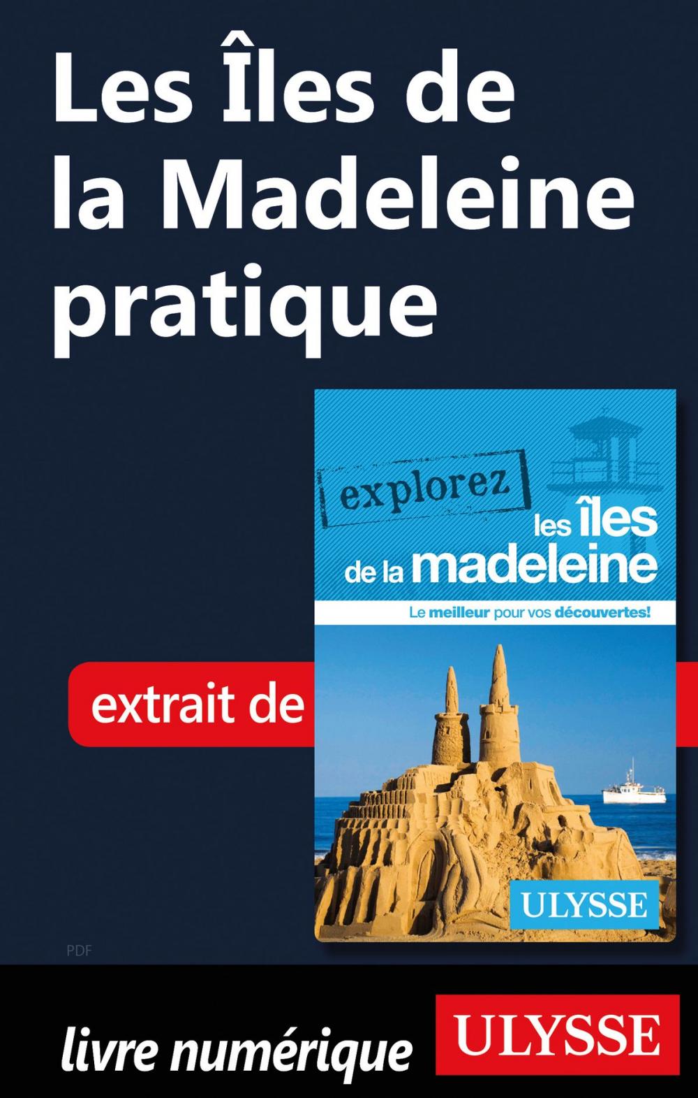 Big bigCover of Les Îles de la Madeleine pratique