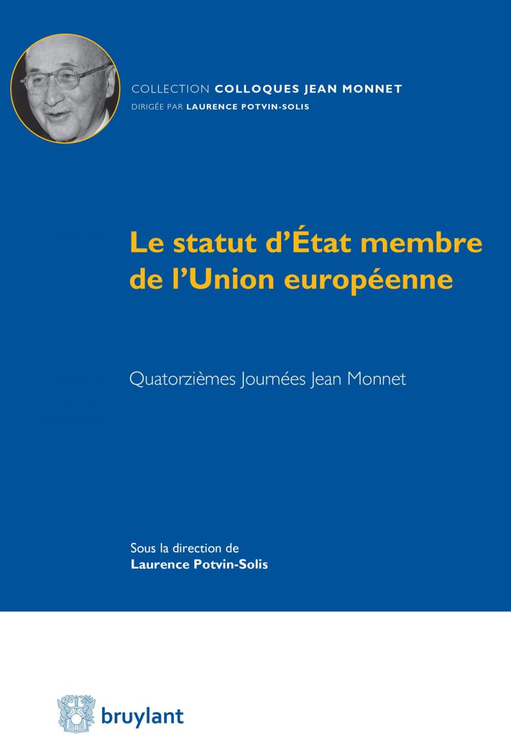 Big bigCover of Le statut d'État membre de l'Union européenne