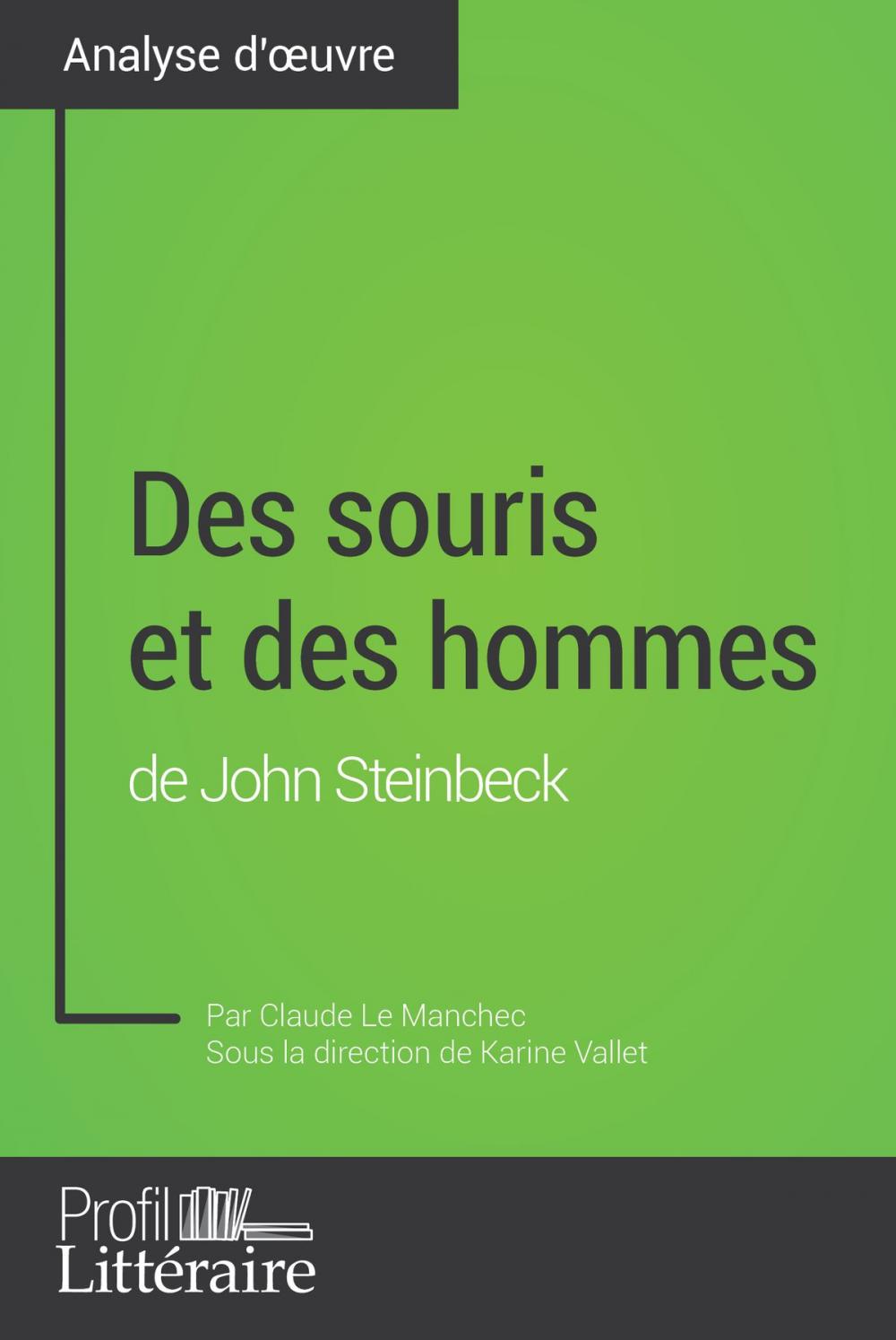 Big bigCover of Des souris et des hommes de John Steinbeck (Analyse approfondie)