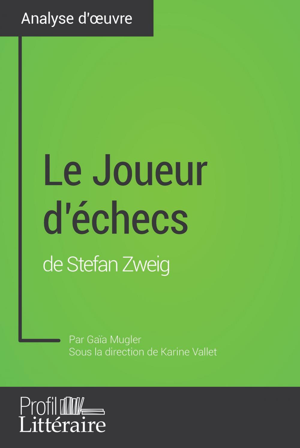 Big bigCover of Le Joueur d'échecs de Stefan Zweig (Analyse approfondie)