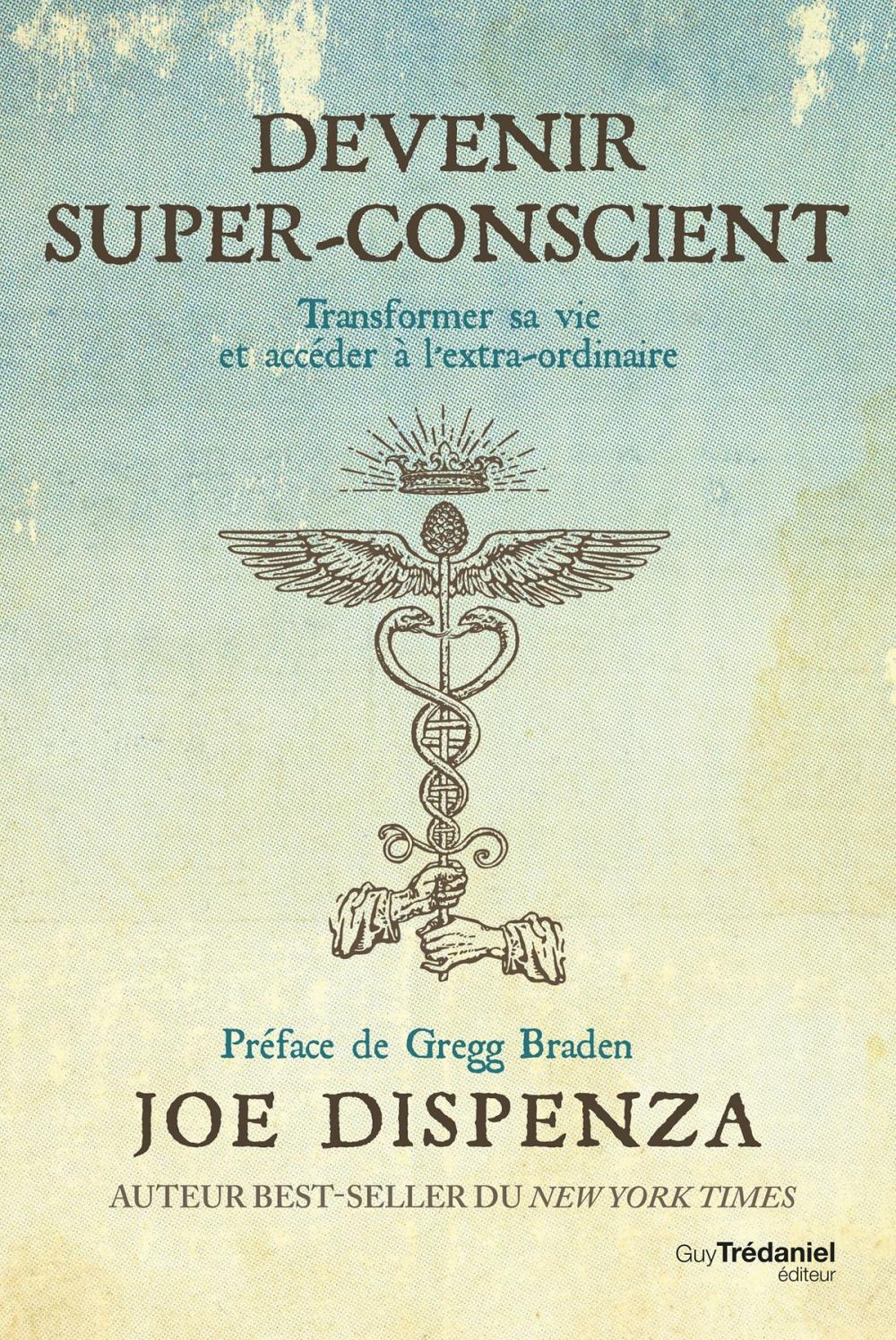 Big bigCover of Devenir super-conscient