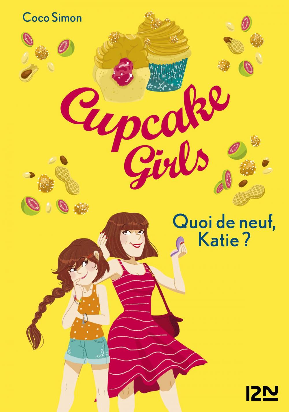 Big bigCover of Cupcake Girls - tome 13 : Quoi de neuf, Katie ?