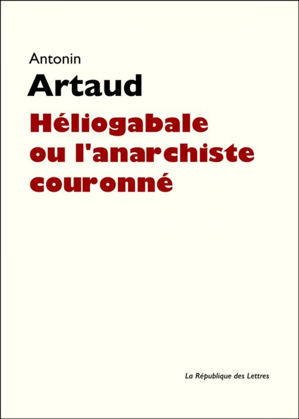 Big bigCover of Héliogabale ou l'anarchiste couronné