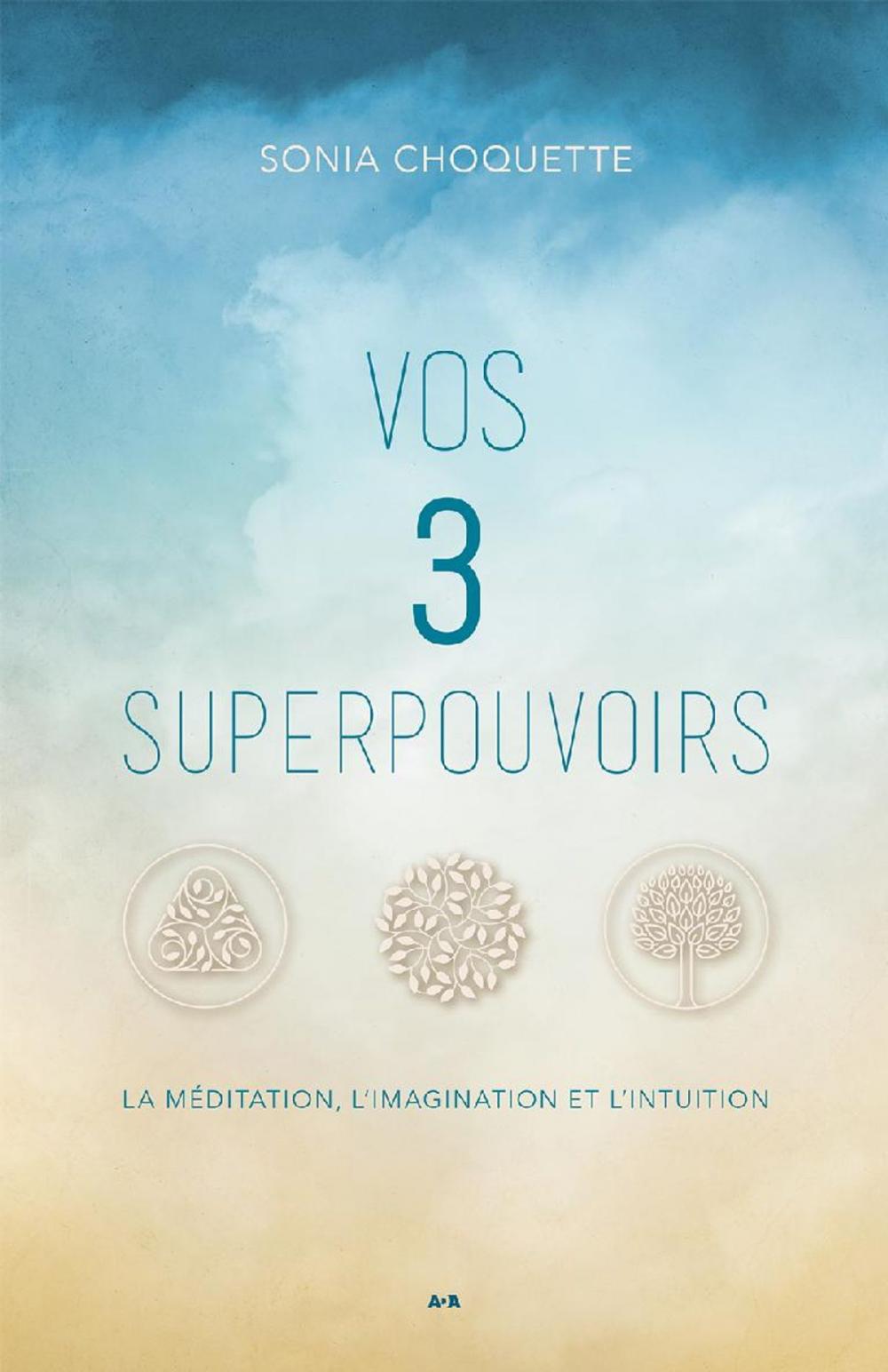 Big bigCover of Vos 3 superpouvoirs