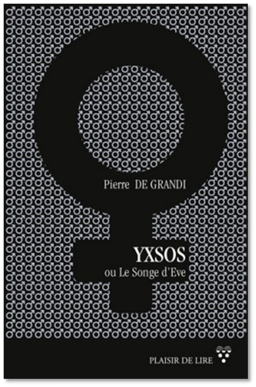 Big bigCover of Yxsos ou le songe d'Ève