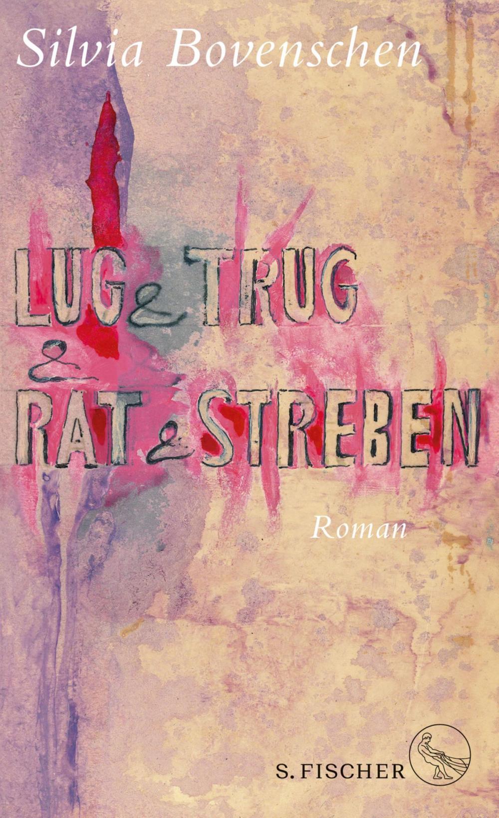 Big bigCover of Lug und Trug und Rat und Streben