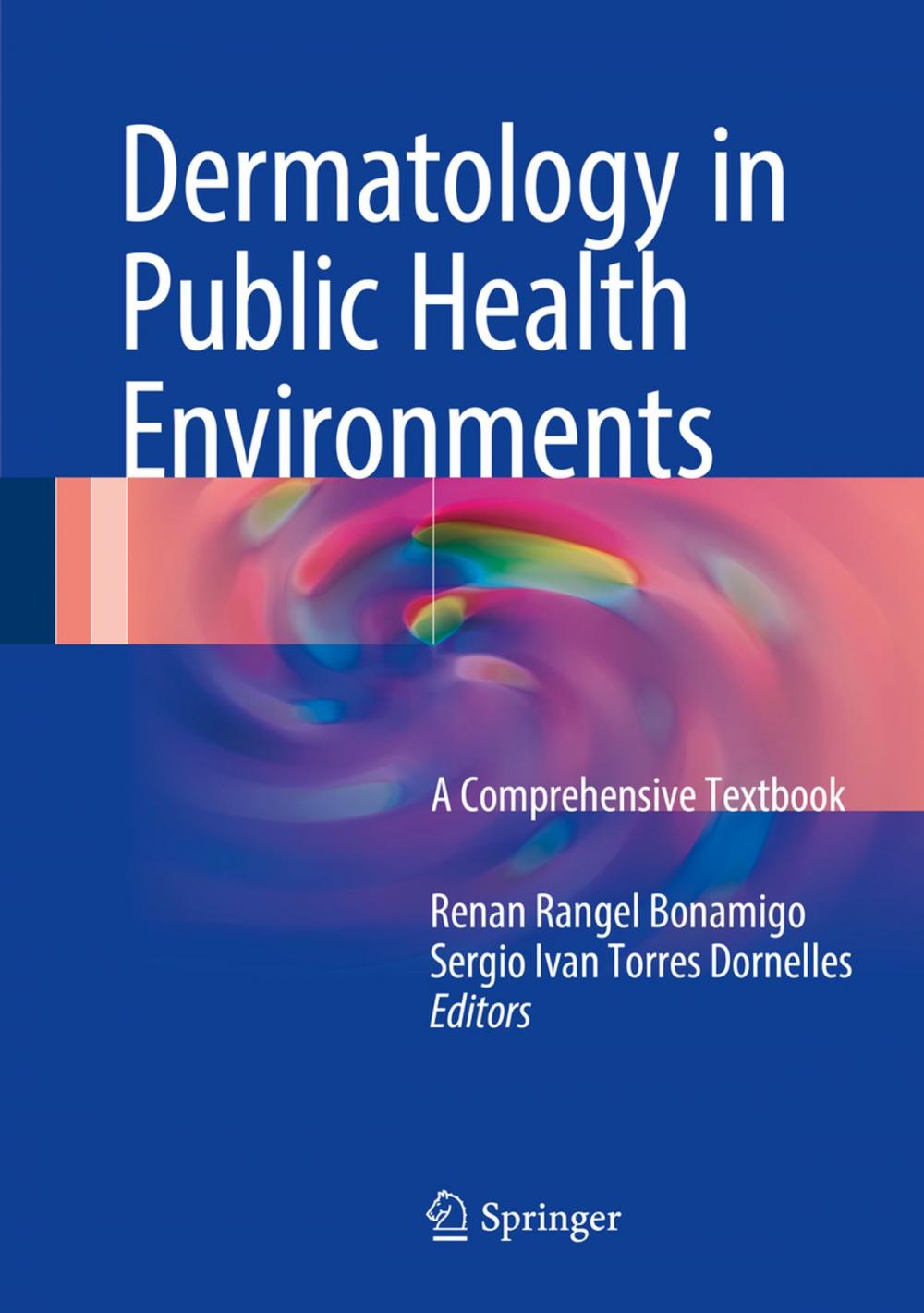 Big bigCover of Dermatology in Public Health Environments