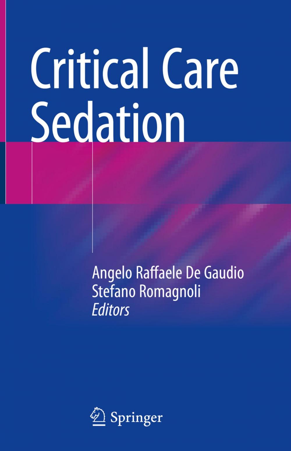 Big bigCover of Critical Care Sedation