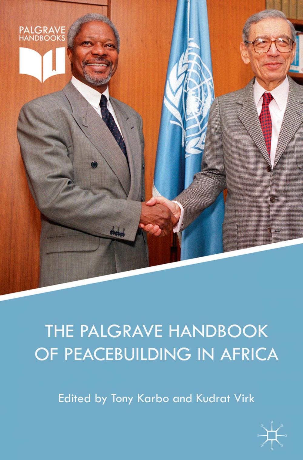 Big bigCover of The Palgrave Handbook of Peacebuilding in Africa