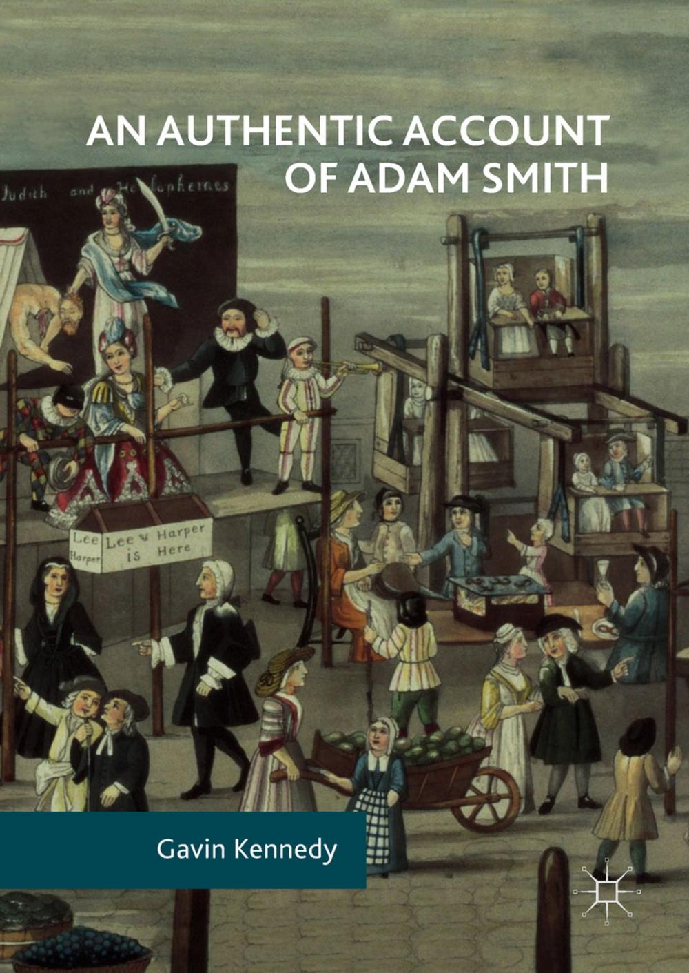 Big bigCover of An Authentic Account of Adam Smith