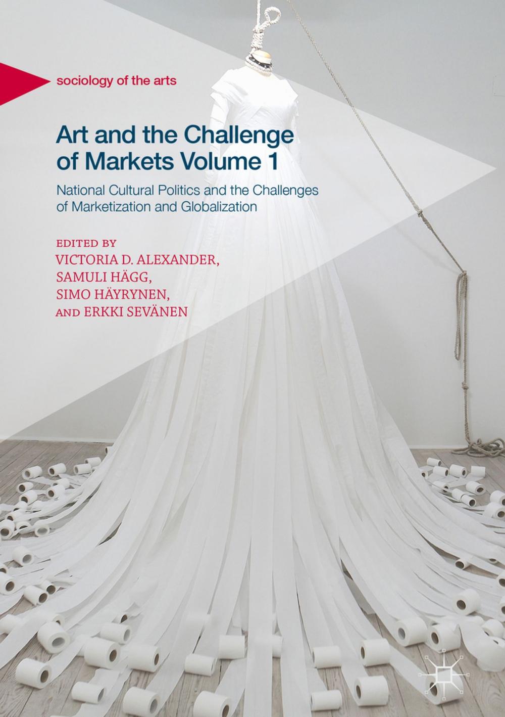 Big bigCover of Art and the Challenge of Markets Volume 1