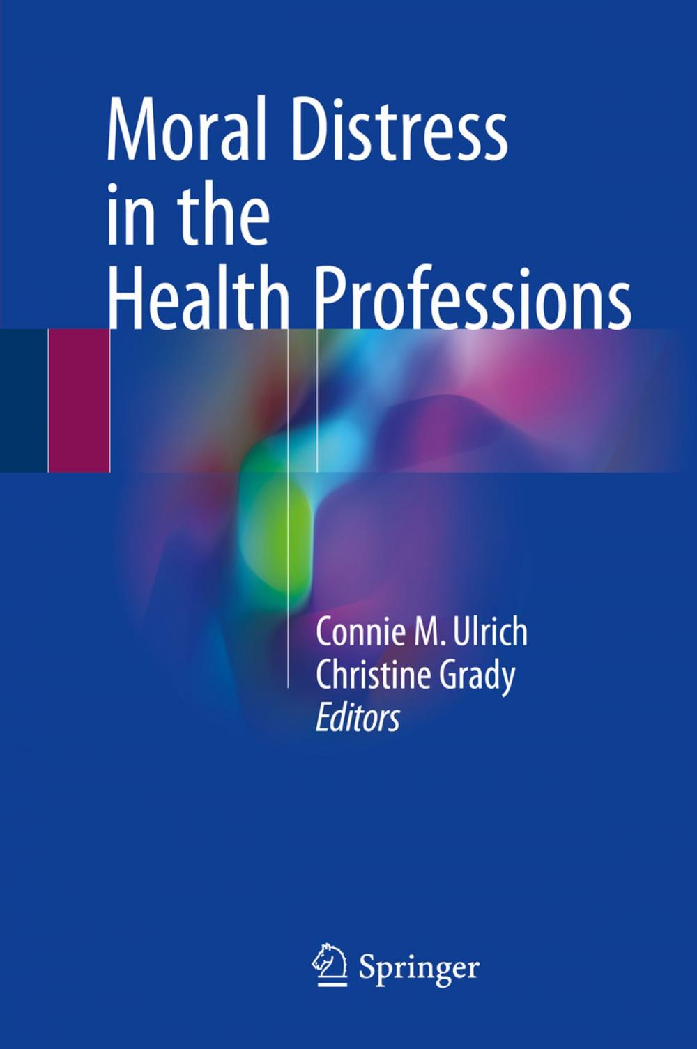 Big bigCover of Moral Distress in the Health Professions