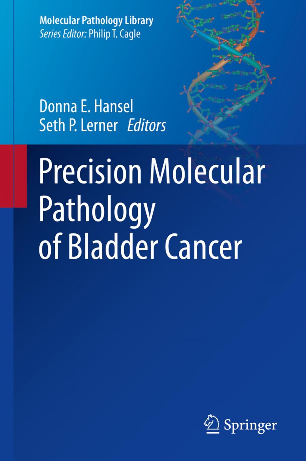 Big bigCover of Precision Molecular Pathology of Bladder Cancer