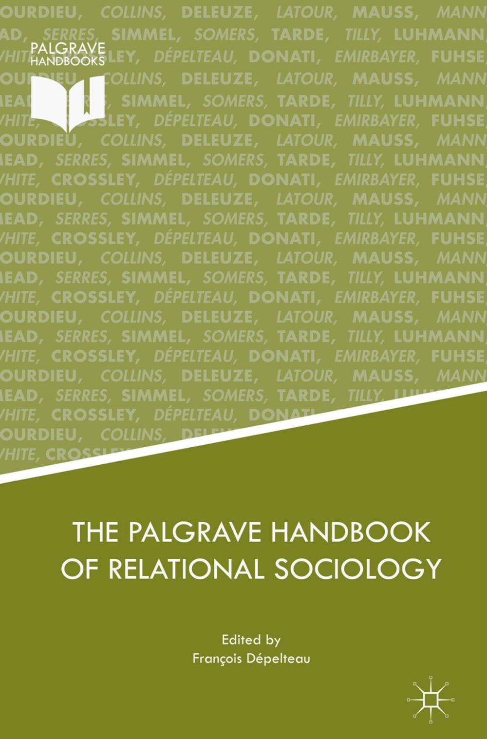 Big bigCover of The Palgrave Handbook of Relational Sociology