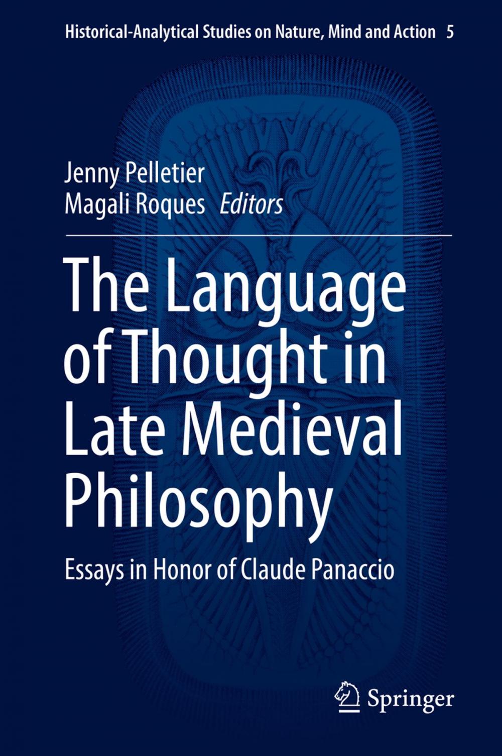 Big bigCover of The Language of Thought in Late Medieval Philosophy