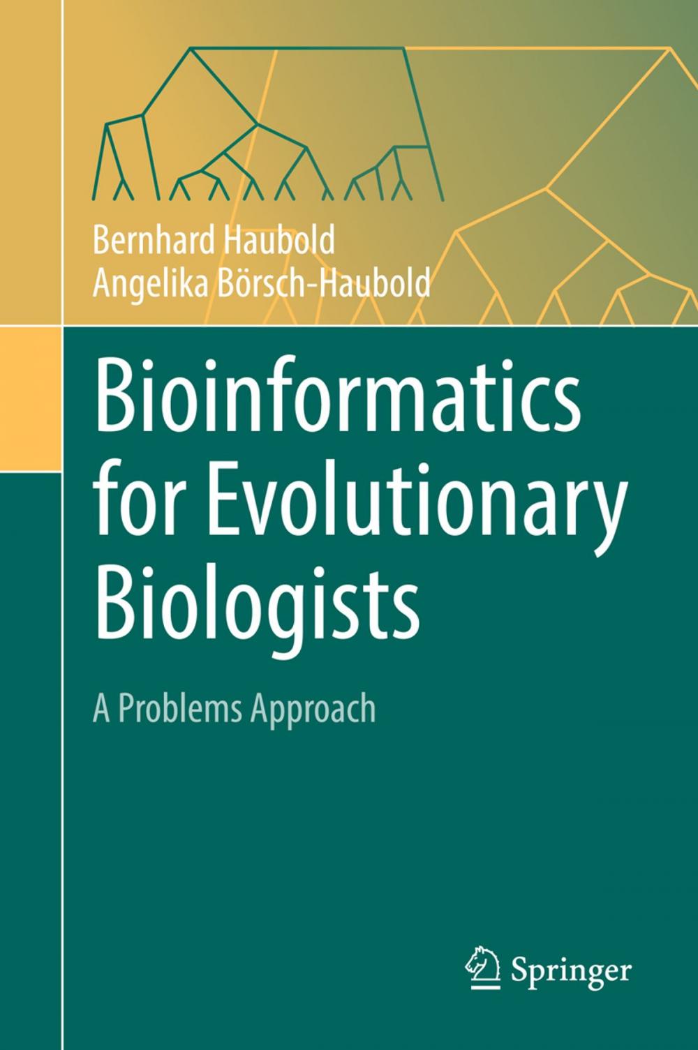 Big bigCover of Bioinformatics for Evolutionary Biologists