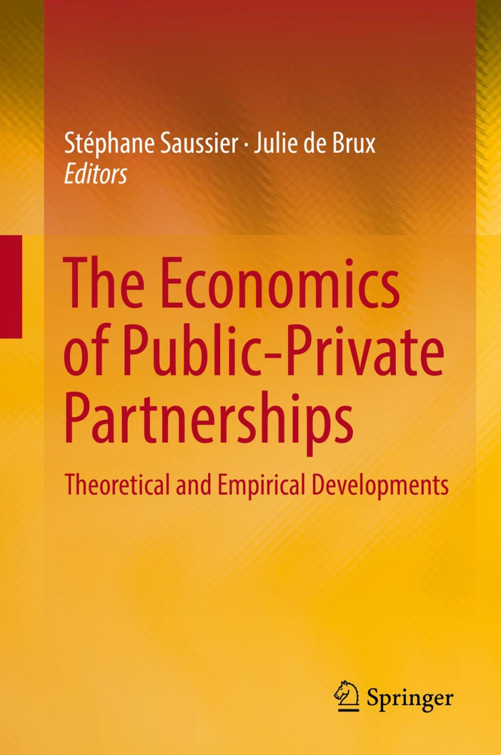 Big bigCover of The Economics of Public-Private Partnerships