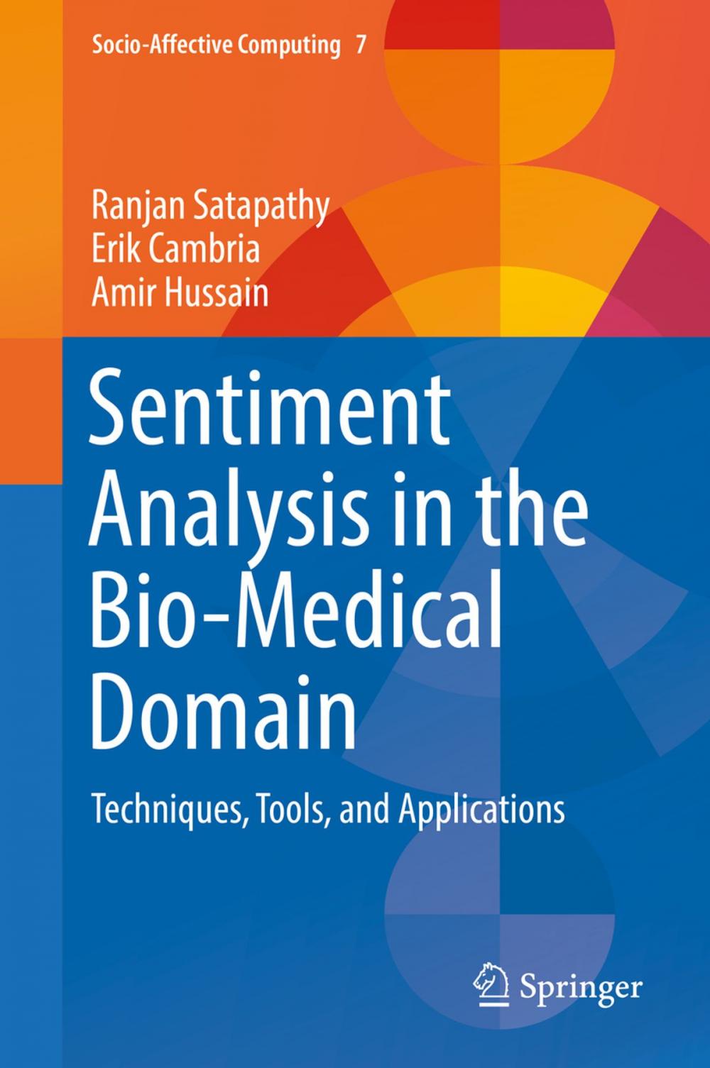 Big bigCover of Sentiment Analysis in the Bio-Medical Domain