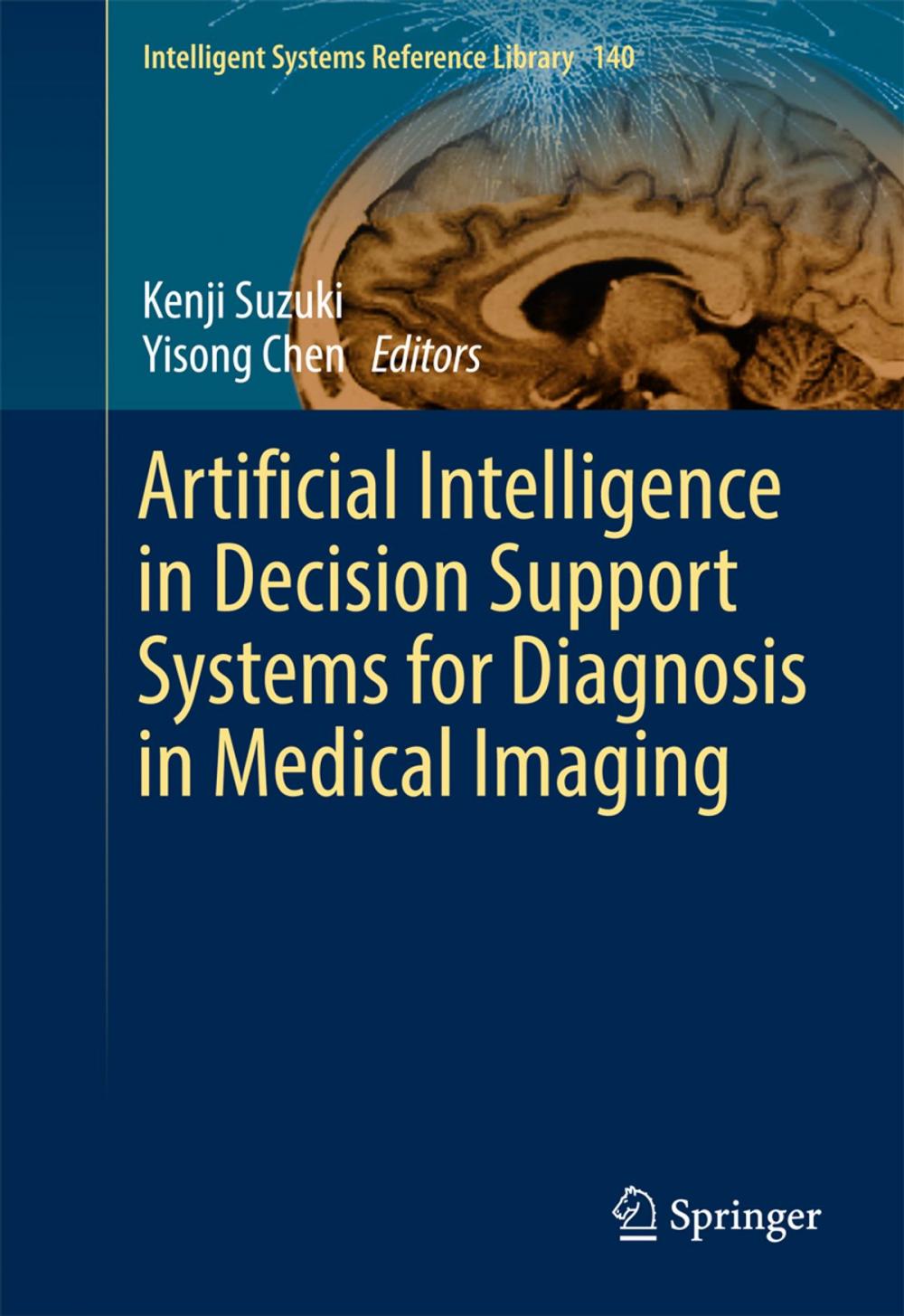 Big bigCover of Artificial Intelligence in Decision Support Systems for Diagnosis in Medical Imaging