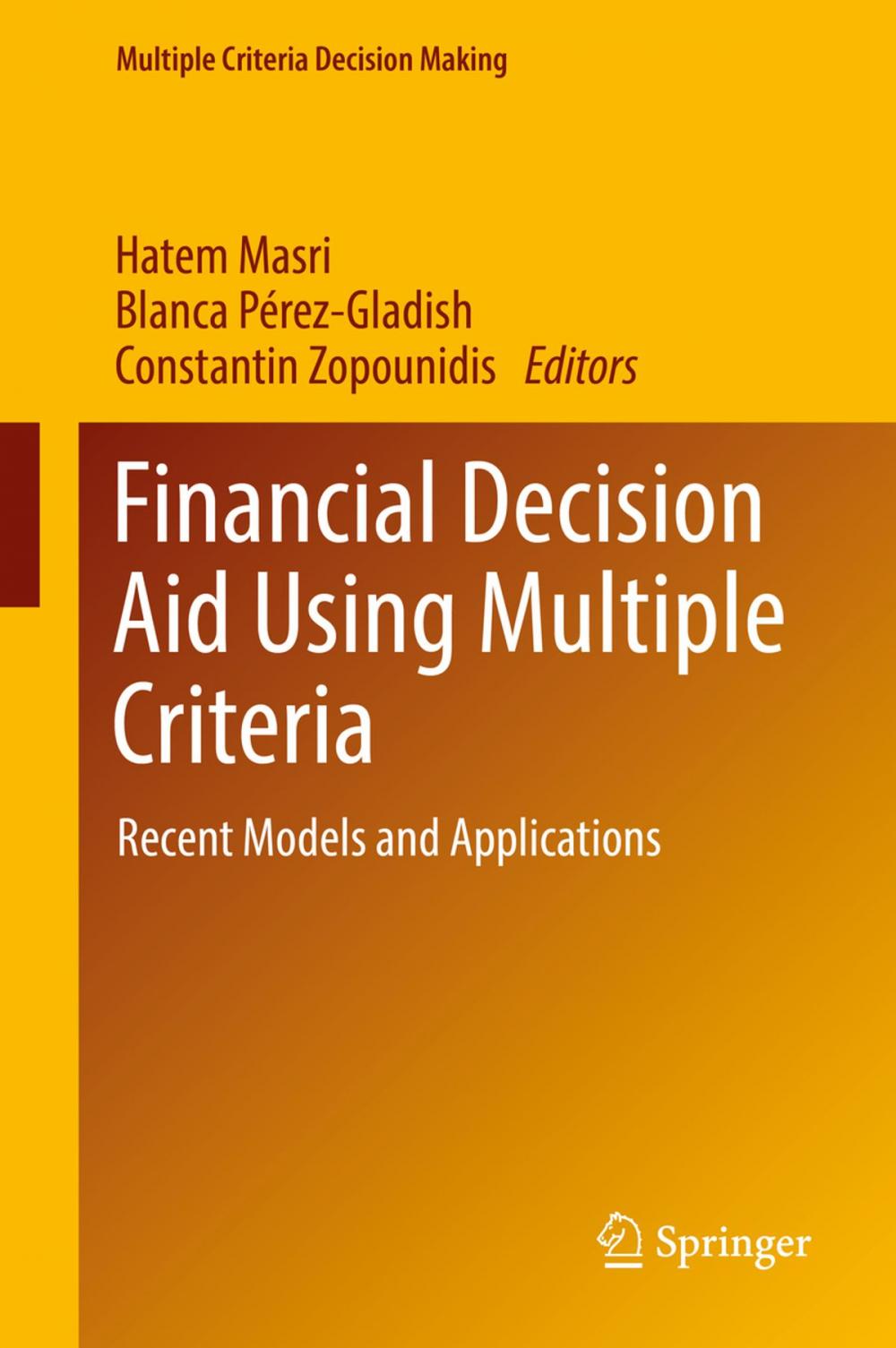 Big bigCover of Financial Decision Aid Using Multiple Criteria