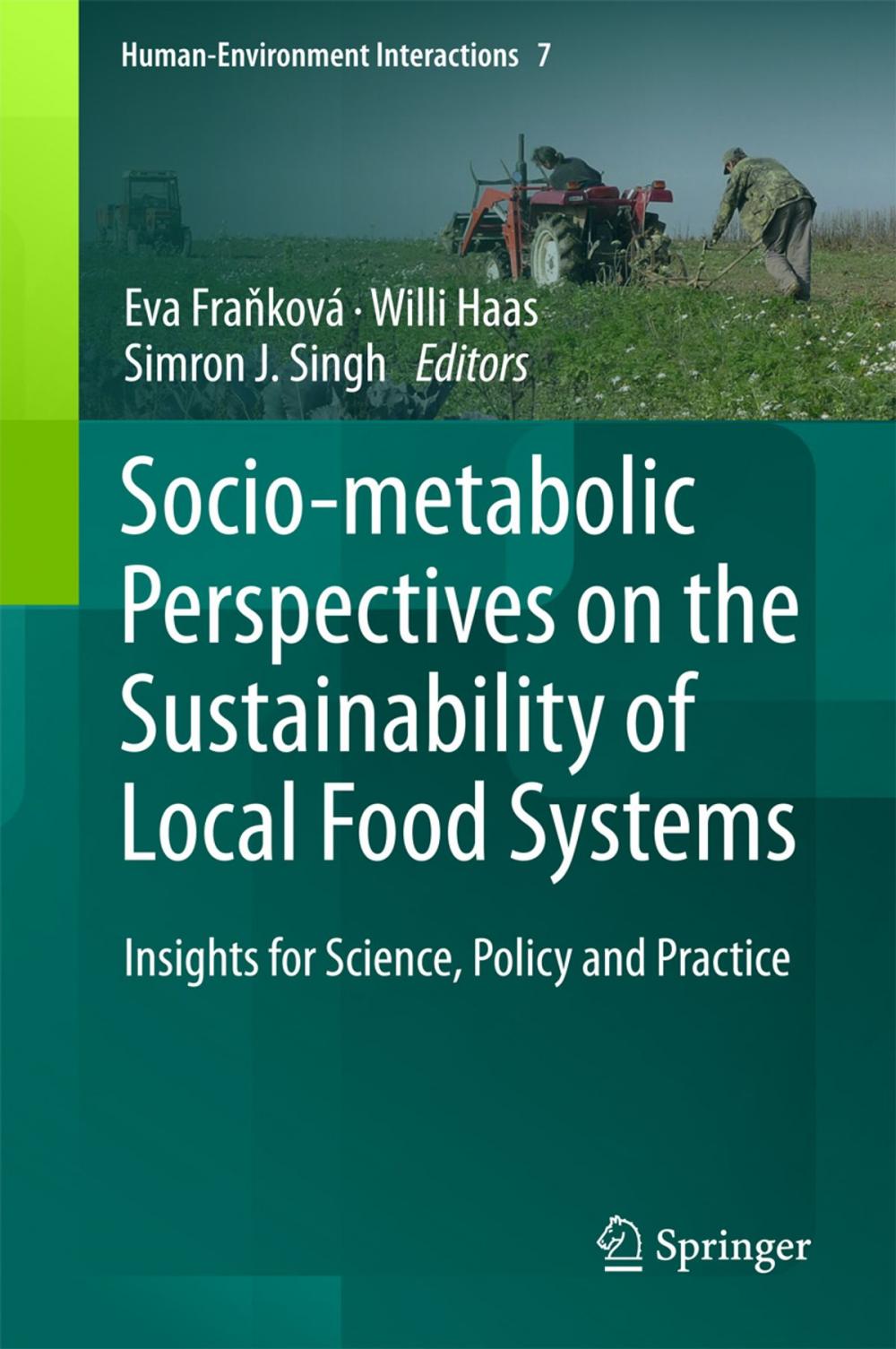 Big bigCover of Socio-Metabolic Perspectives on the Sustainability of Local Food Systems