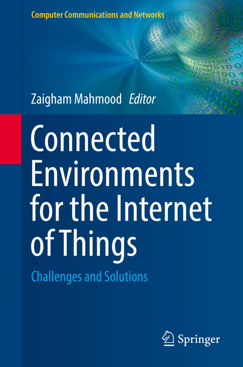 Big bigCover of Connected Environments for the Internet of Things