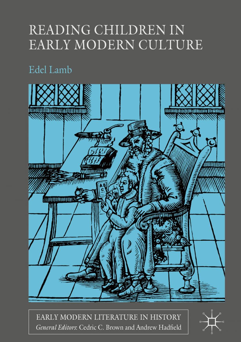 Big bigCover of Reading Children in Early Modern Culture