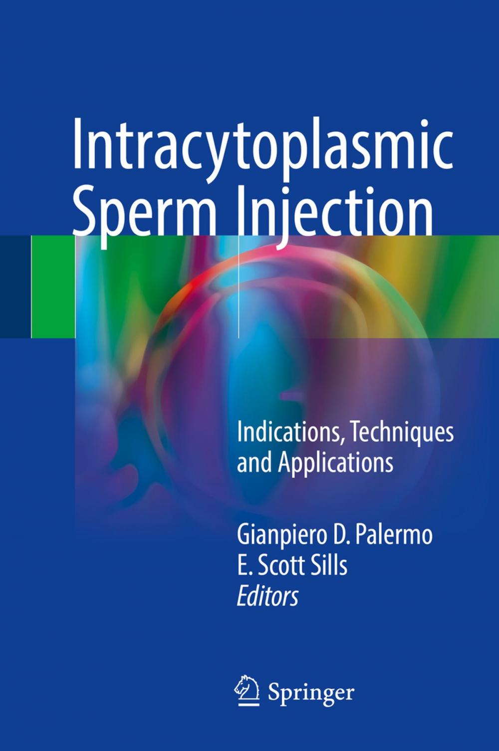 Big bigCover of Intracytoplasmic Sperm Injection