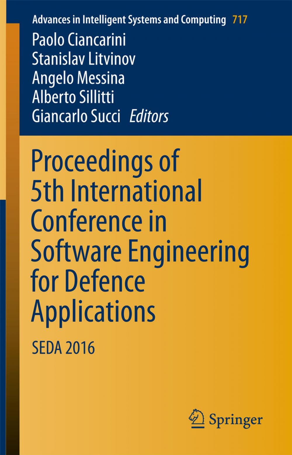 Big bigCover of Proceedings of 5th International Conference in Software Engineering for Defence Applications