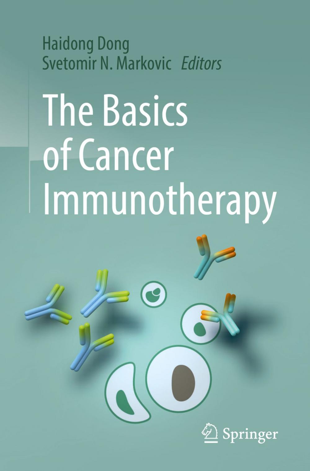 Big bigCover of The Basics of Cancer Immunotherapy