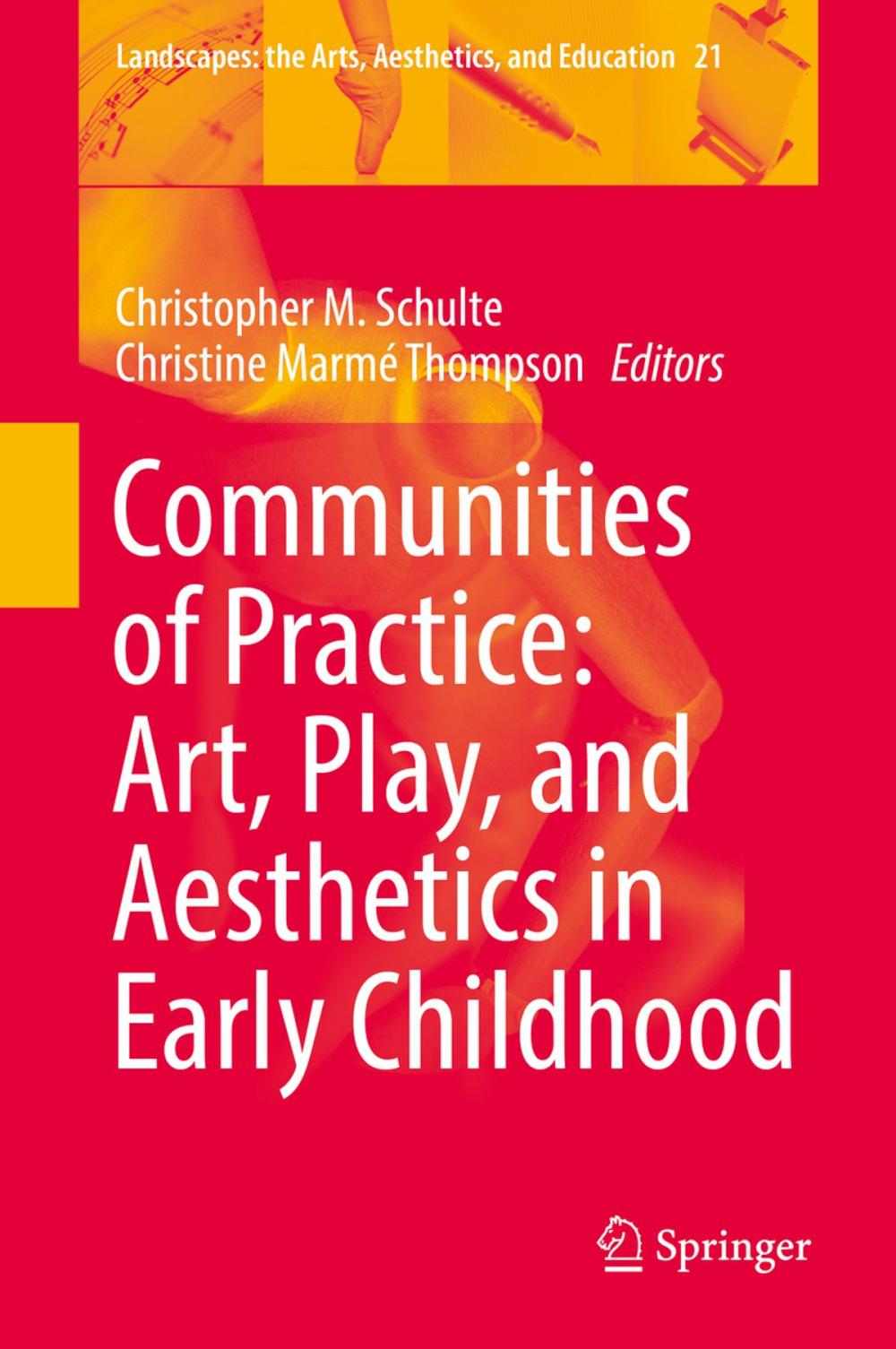 Big bigCover of Communities of Practice: Art, Play, and Aesthetics in Early Childhood