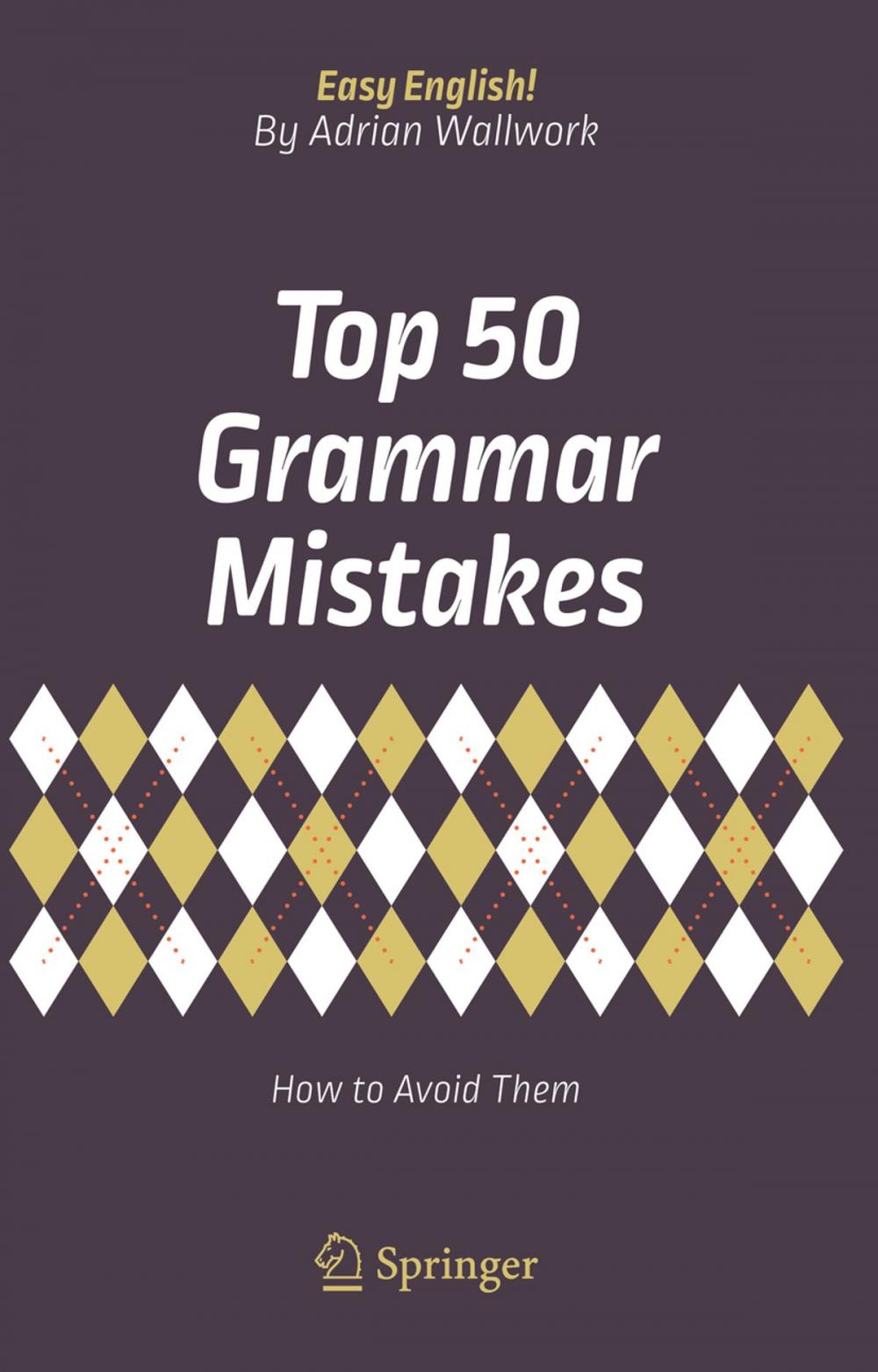 Big bigCover of Top 50 Grammar Mistakes