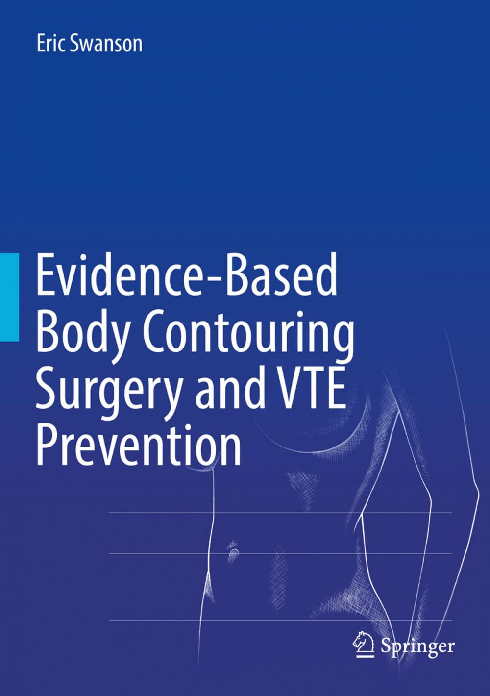 Big bigCover of Evidence-Based Body Contouring Surgery and VTE Prevention