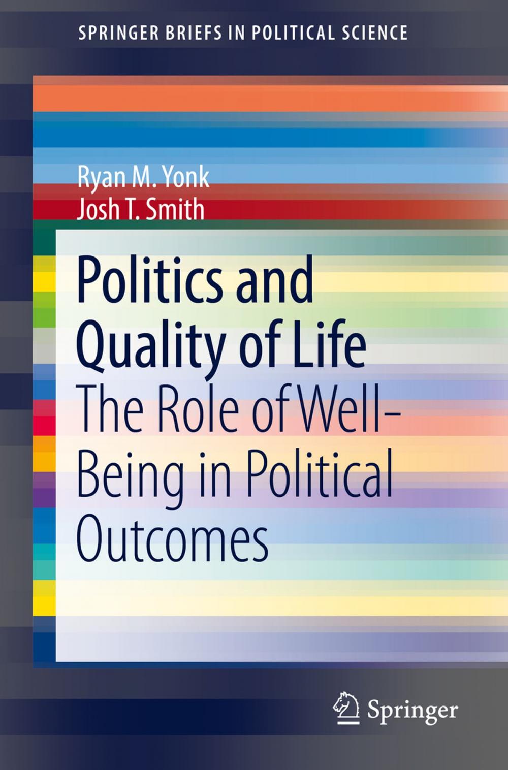 Big bigCover of Politics and Quality of Life