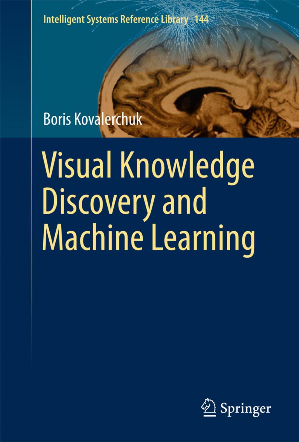 Big bigCover of Visual Knowledge Discovery and Machine Learning