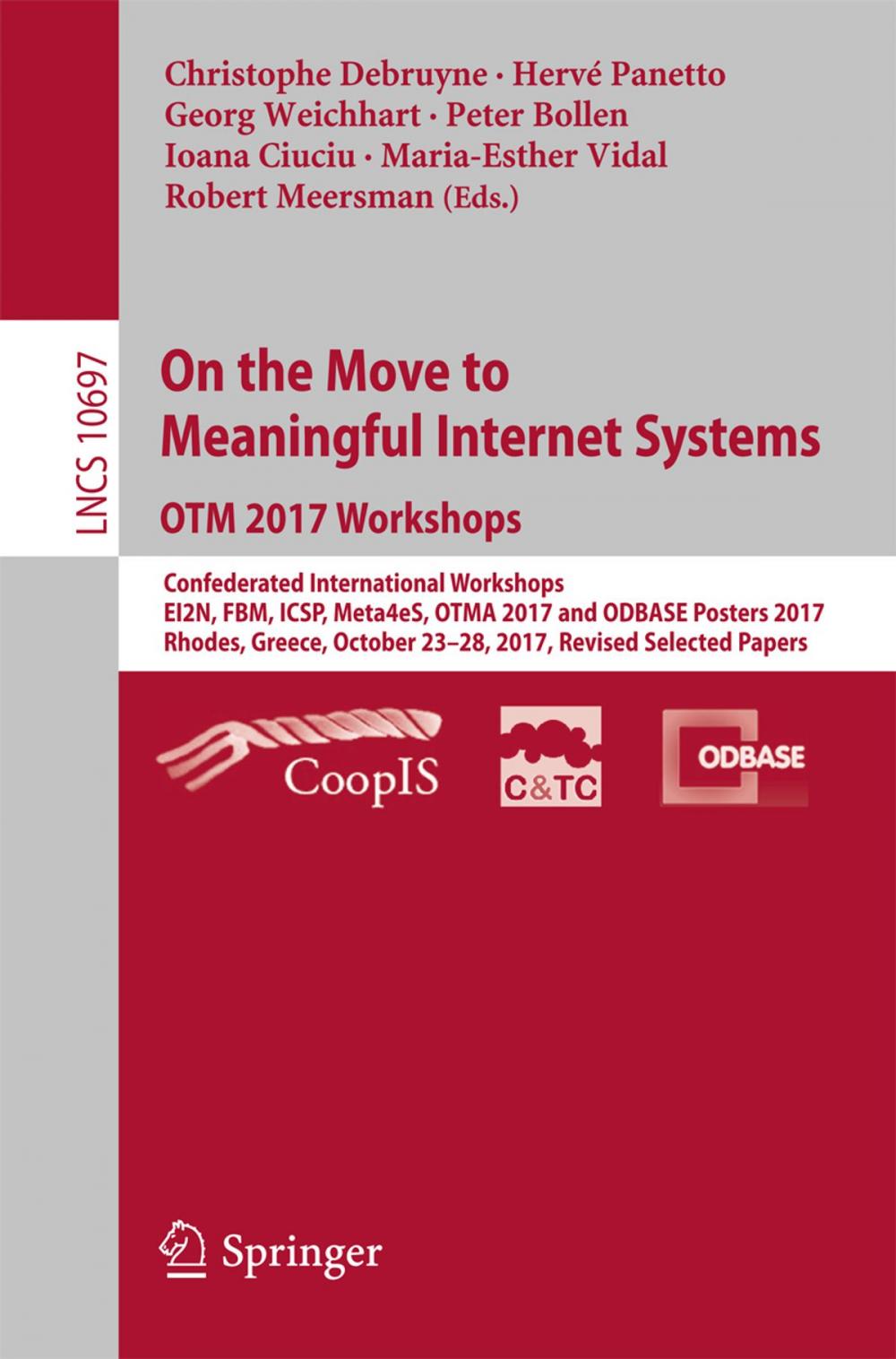 Big bigCover of On the Move to Meaningful Internet Systems. OTM 2017 Workshops