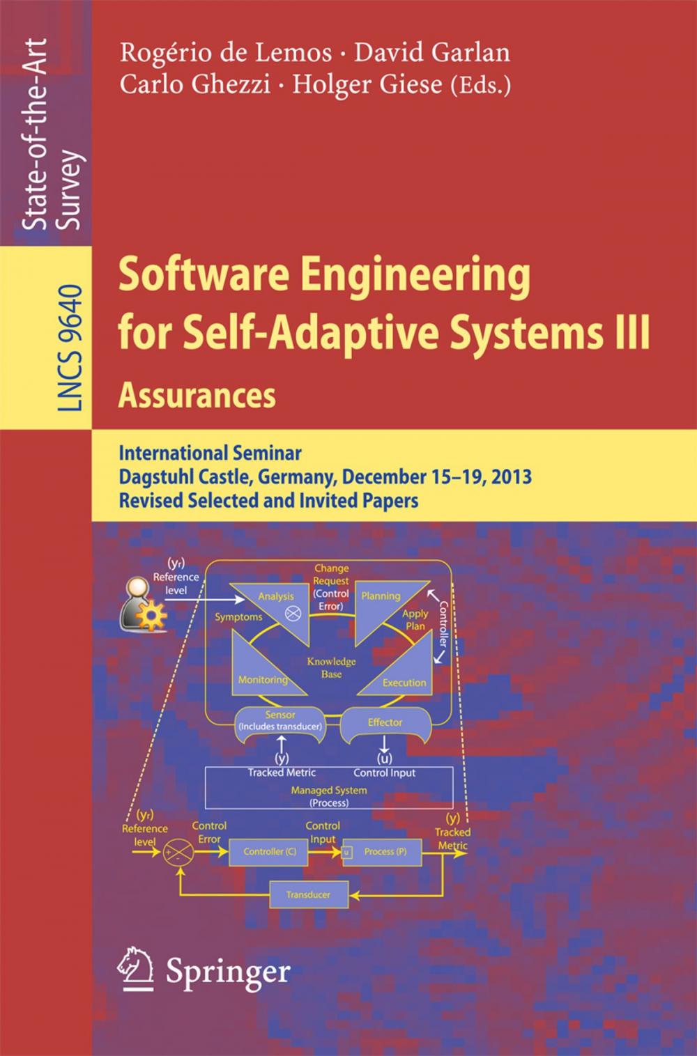 Big bigCover of Software Engineering for Self-Adaptive Systems III. Assurances